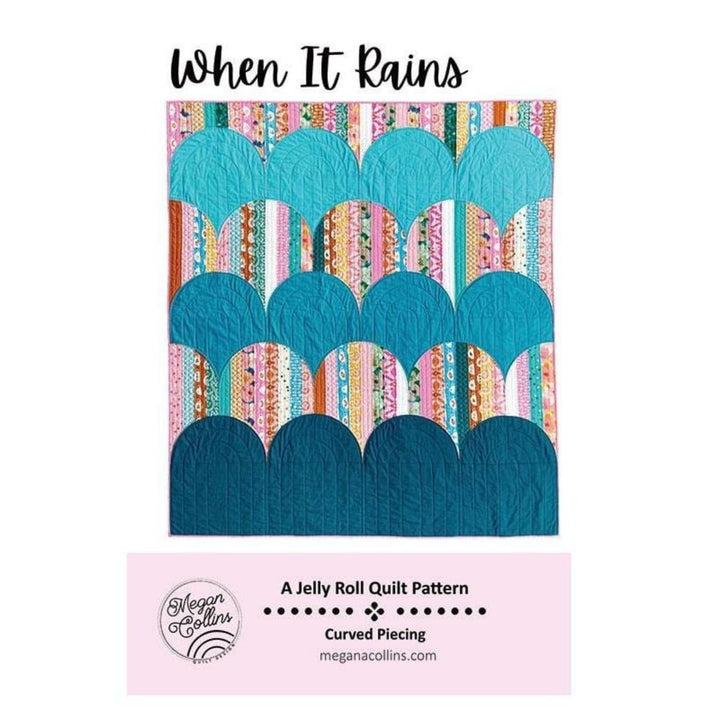 When It Rains - Quilt Pattern (Printed)