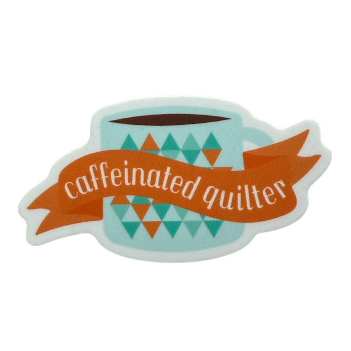 Caffeinated Quilter Sticker