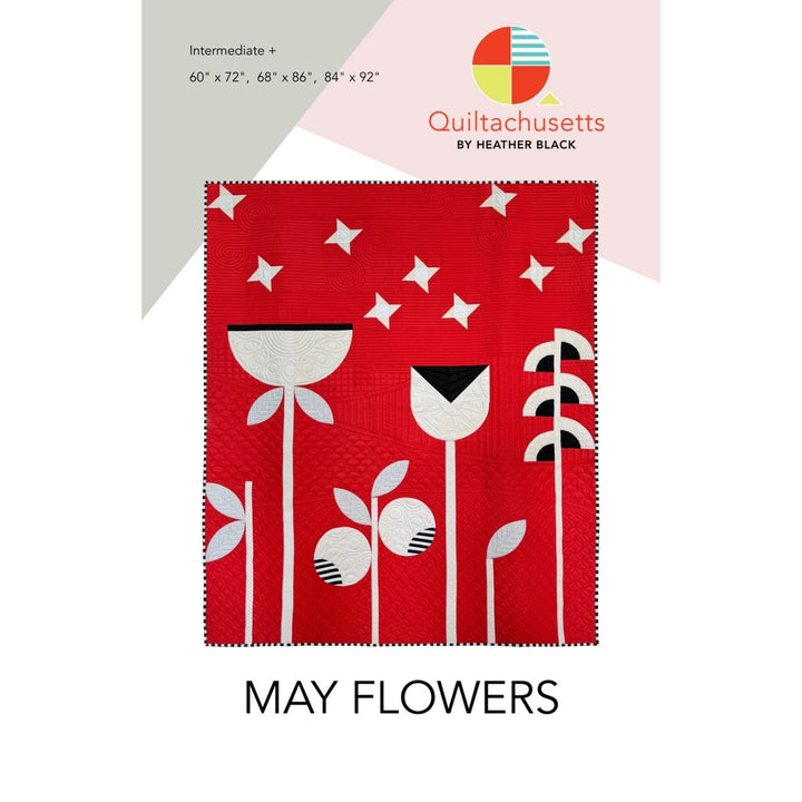 May Flowers - Quilt Pattern (Printed)