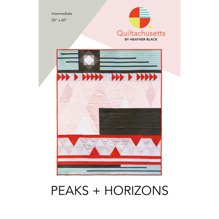 Peaks + Horizons - Quilt Pattern (Printed)